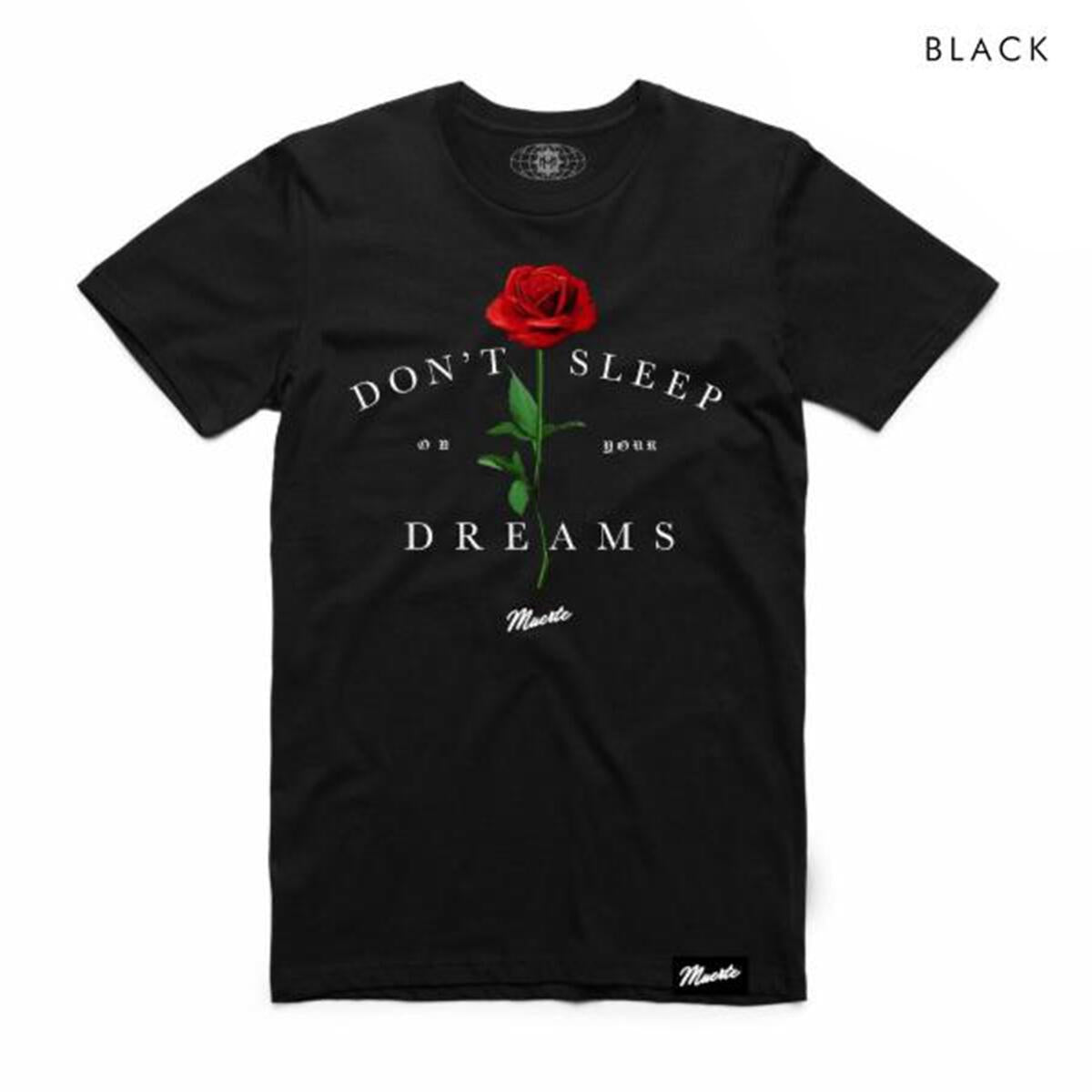 Hasta Muerte "Don't Sleep On Your Dreams" Rose Black Tee