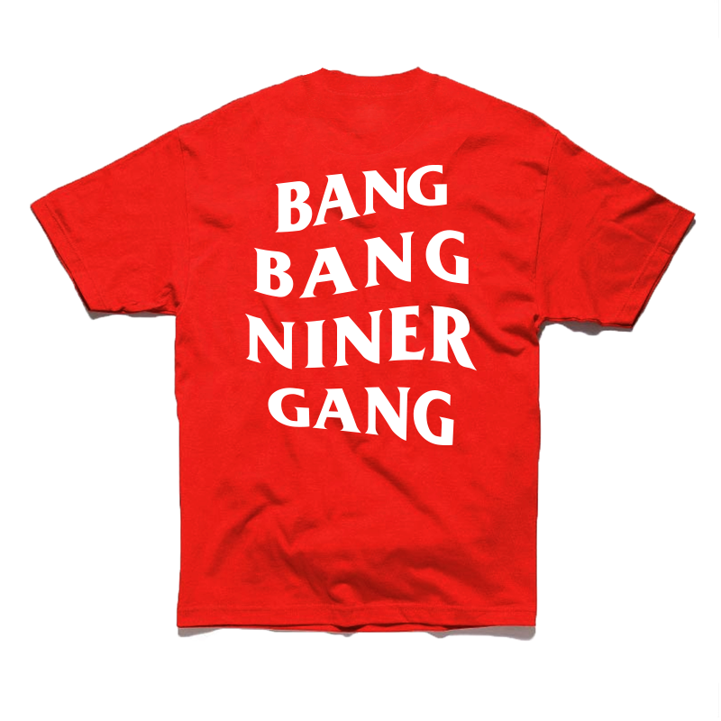 Bang Bang Niner Gang Red Tee